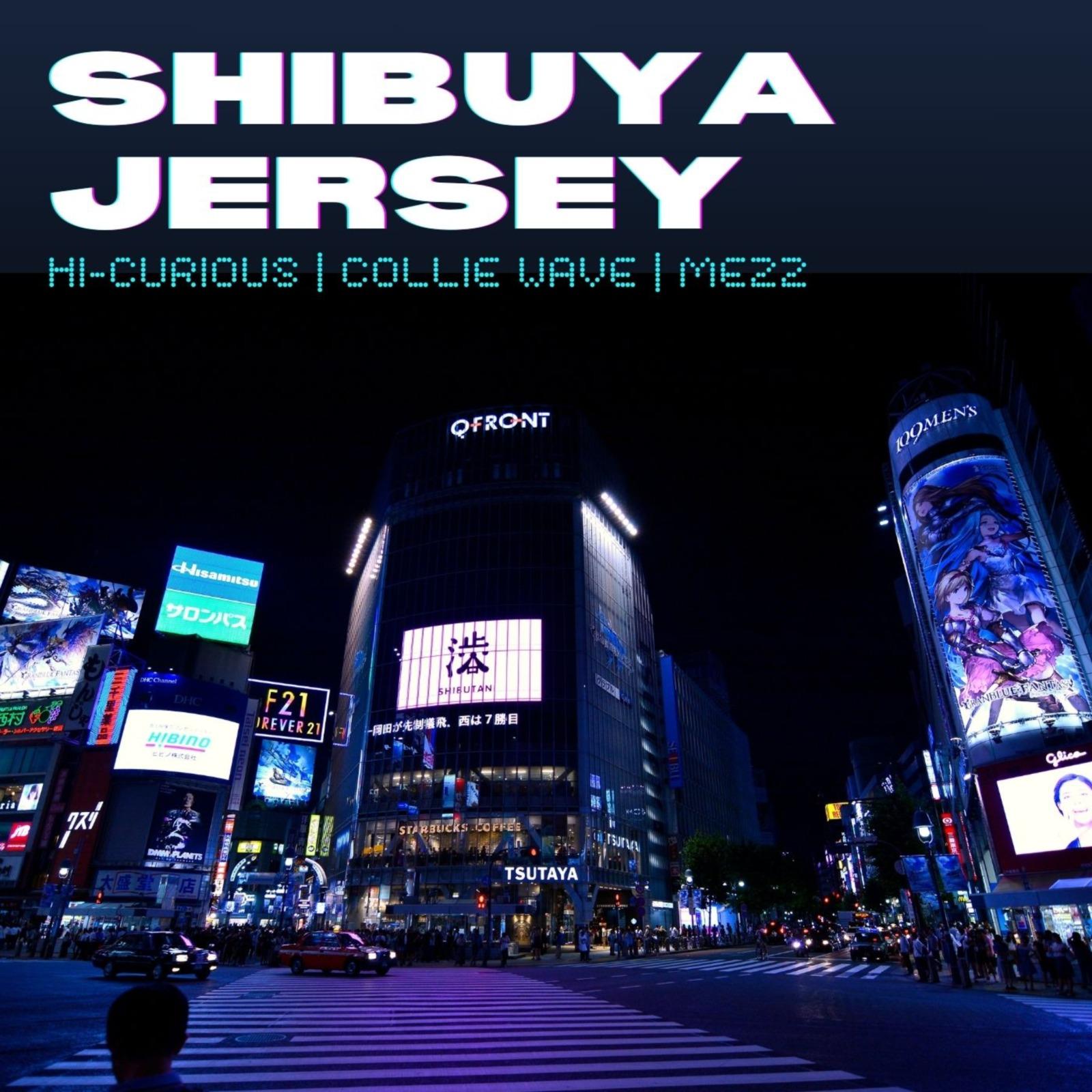 Shibuya Jersey (feat. MEZZ)