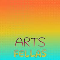 Arts Fellas