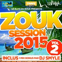 Zouk Session, Vol. 2 (2015)