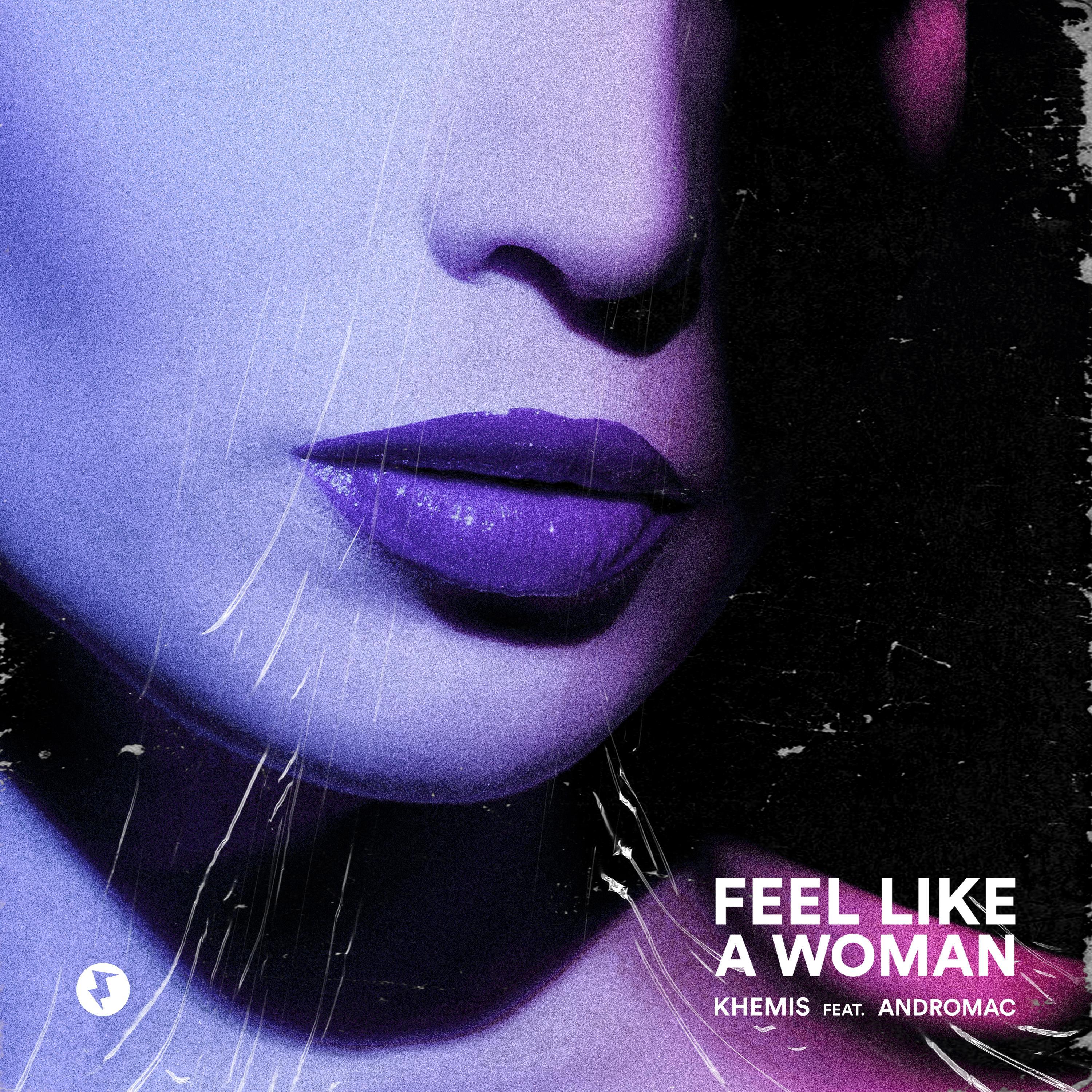 Feel Like a Woman (feat. Andromac)