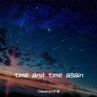 time and time again