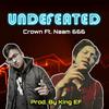 Crown - Undefeated