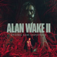 Alan Wake 2 (Original Soundtrack)