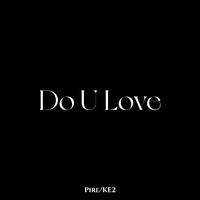 Do U Love