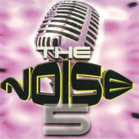 The Noise - Back to the Top, Vol. 5