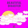 A Certain Energy - Beautiful Disaster (feat. Asher Roth)