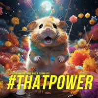 #thatPOWER