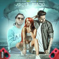 Hasta Abajo (feat. Yaniduv & Nipo 809)