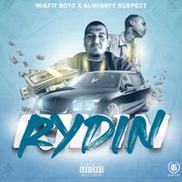 Rydin' (feat. Almighty Suspect)