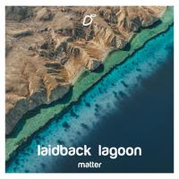 laidback lagoon