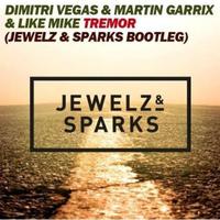 Tremor (Jewelz & Sparks Bootleg)