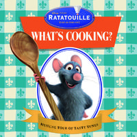 Ratatouille:  What's Cooking? (International Version)