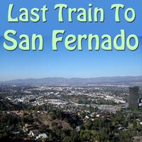 Last Train To San Fernado