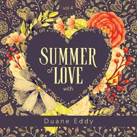 Summer of Love with Duane Eddy, Vol. 4