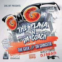 The Playa 'n' da Coach