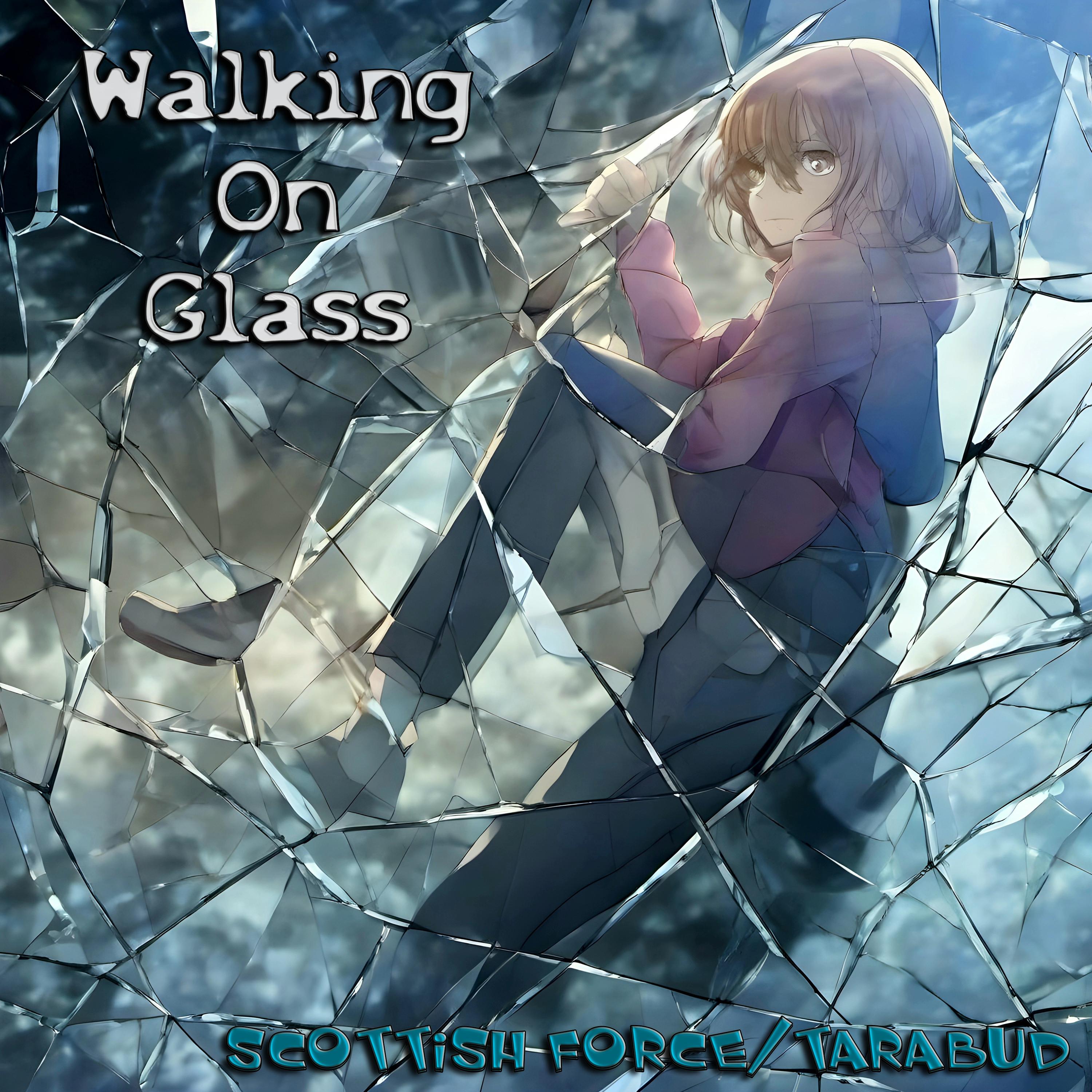 Walking On Glass (Radio Edit)