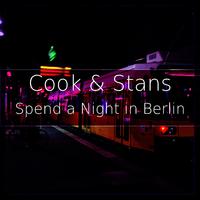 Spend a Night in Berlin