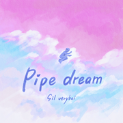 Pipe dream