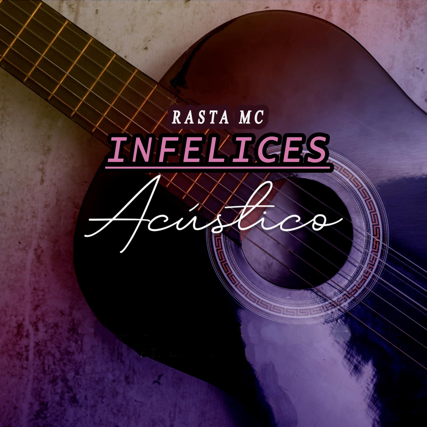 Infelices (Acustico)