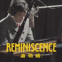 REMINISCENCE