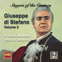 SINGERS OF THE CENTURY - Giuseppe di Stefano, Vol. 2: A Voice between Verdi and Verismo (1947-1958)