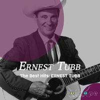 The Best Hits: Ernest Tubb