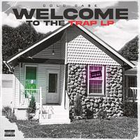 Welcome To The Trap