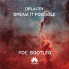 Ferkingge - Delacey-Dream It Possible（Poe (CN) remix）