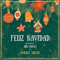 Feliz Navidad Y Próspero Año Nuevo De Horace Silver