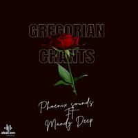 Gregorian Chants