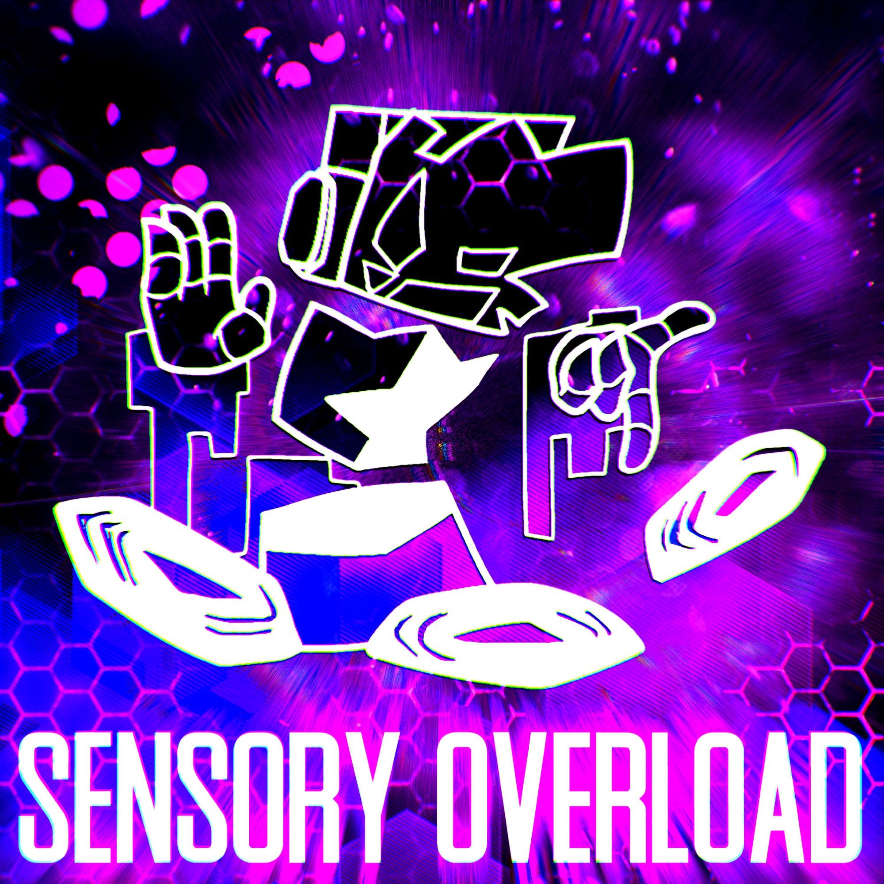 Sensory Overload (feat. aytanner)