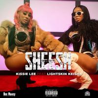 Sheesh (feat. LightSkinKeisha)