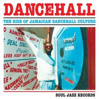 Dancehall: The Rise of Jamaican Dancehall Culture