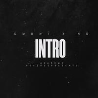 Intro (feat. K Muni & ND)