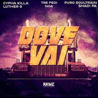 Dove vai (feat. Cypha Killa, Puro Soultrain, Tre Fedi, Luther G & Shadi Fa)