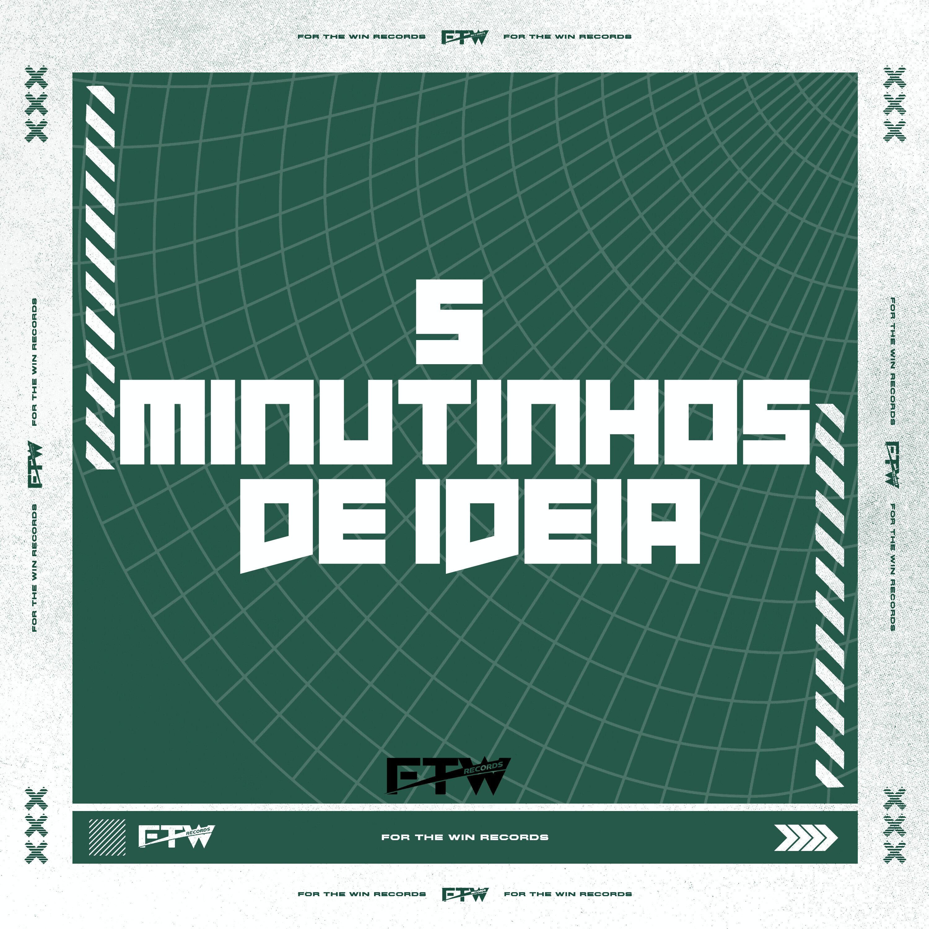 5 Minutinhos de Ideia (feat. DJ F7)
