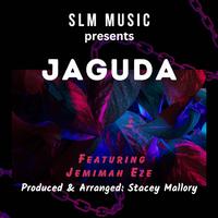 Jaguda (feat. Jemimah Eze)