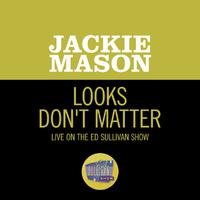 Looks Don't Matter (Live On The Ed Sullivan Show, June 10, 1962)