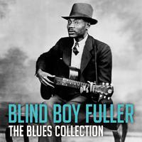 The Blues Collection: Blind Boy Fuller