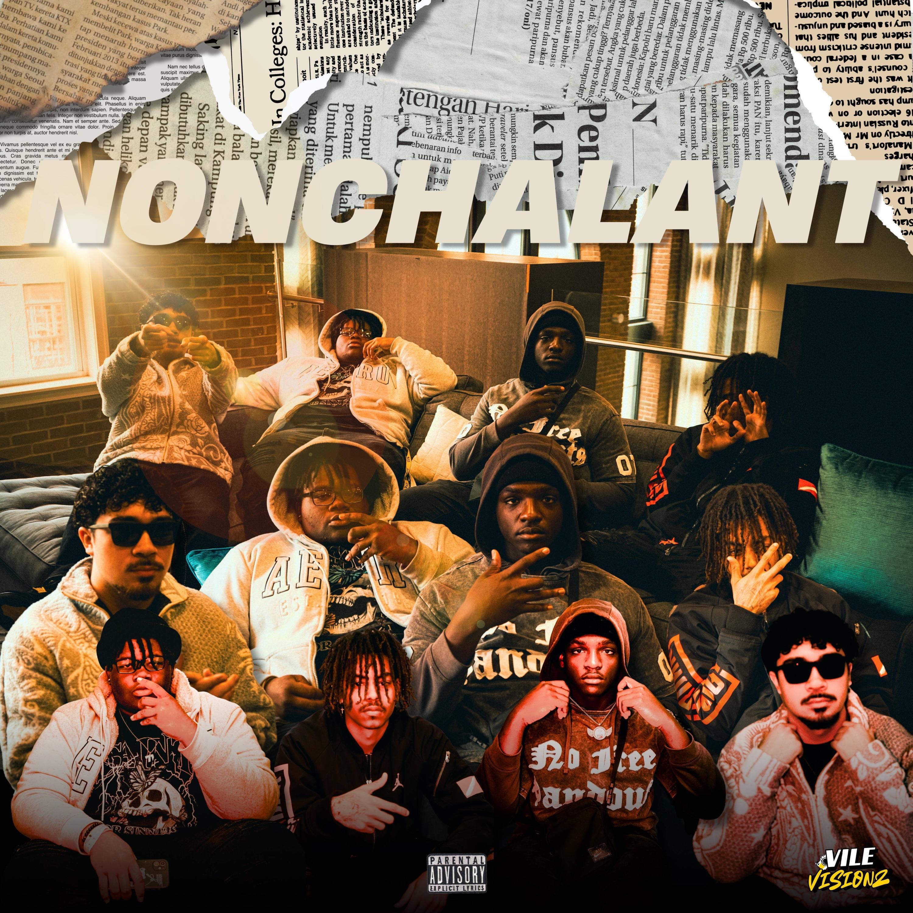 Nonchalant (feat. 2TuffCam, Lil Jay Official & AtrapXx)