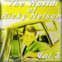 The World of Ricky Nelson, Vol. 3