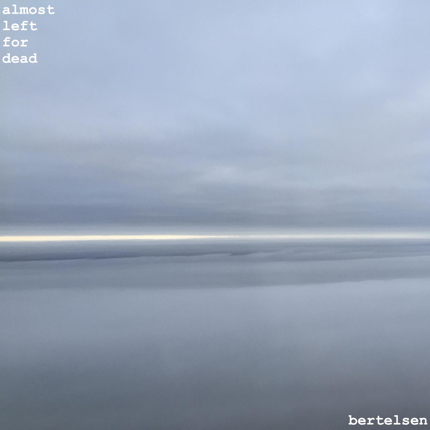 Almost Left for Dead