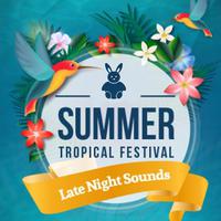 Summer Tropical Festival