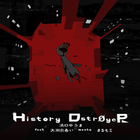History Dstr∅yeR