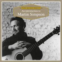 An Introduction to Martin Simpson