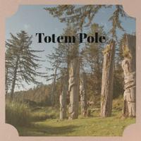 Totem Pole