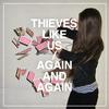 Thieves Like Us - Lover Lover