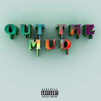 Out the Mud