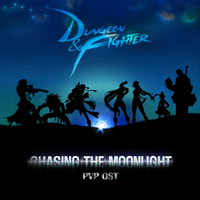 Dungeon & Fighter O.S.T - Chasing The Moonlight