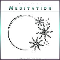 Native American Meditation: Background Zen Flute Wellness